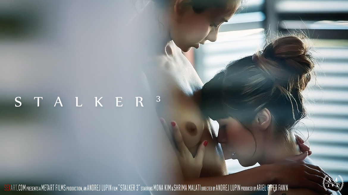 Stalker 3 – Mona Kim & Shrima Malati