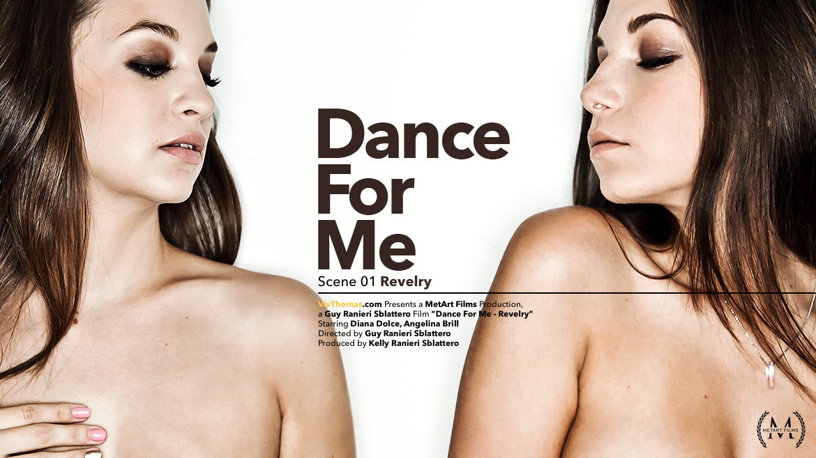 Dance For Me Episode 1 – Revelry – Angelina Brill & Diana Dolce