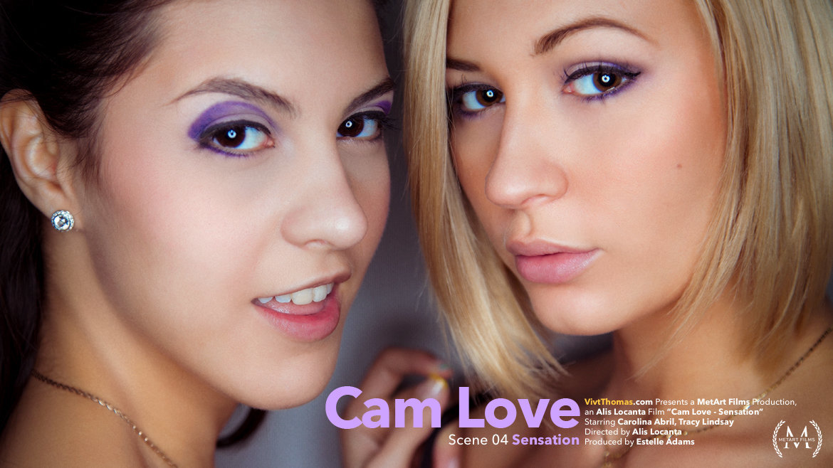 Cam Love Episode 4 – Sensation – Carolina Abril & Tracy Lindsay