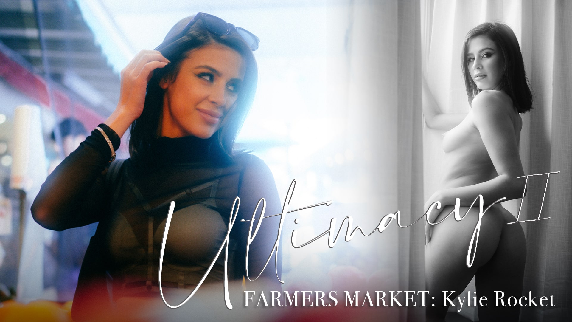 Ultimacy Ii Episode 2. The Farmers Market: Kylie Rocket – Trailer