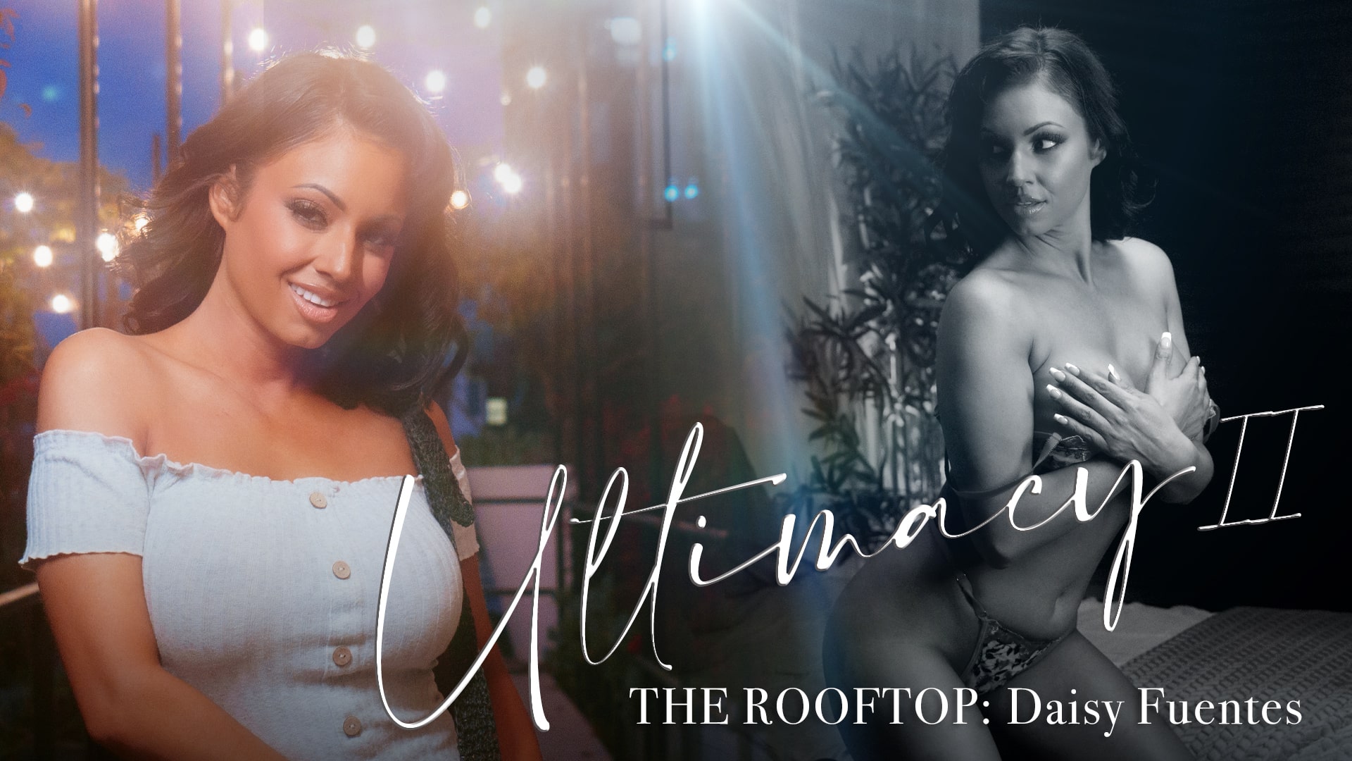 Ultimacy Ii Episode 3. The Rooftop: Daisy Fuentes – Trailer
